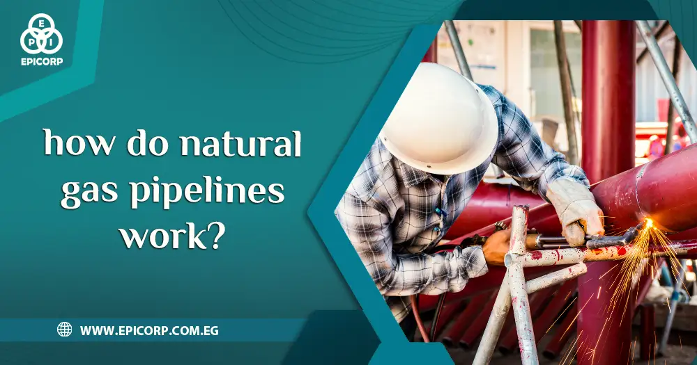 how do natural gas pipelines work