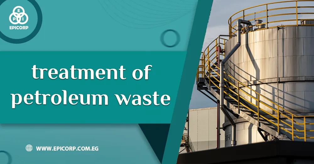 treatment of petroleum waste