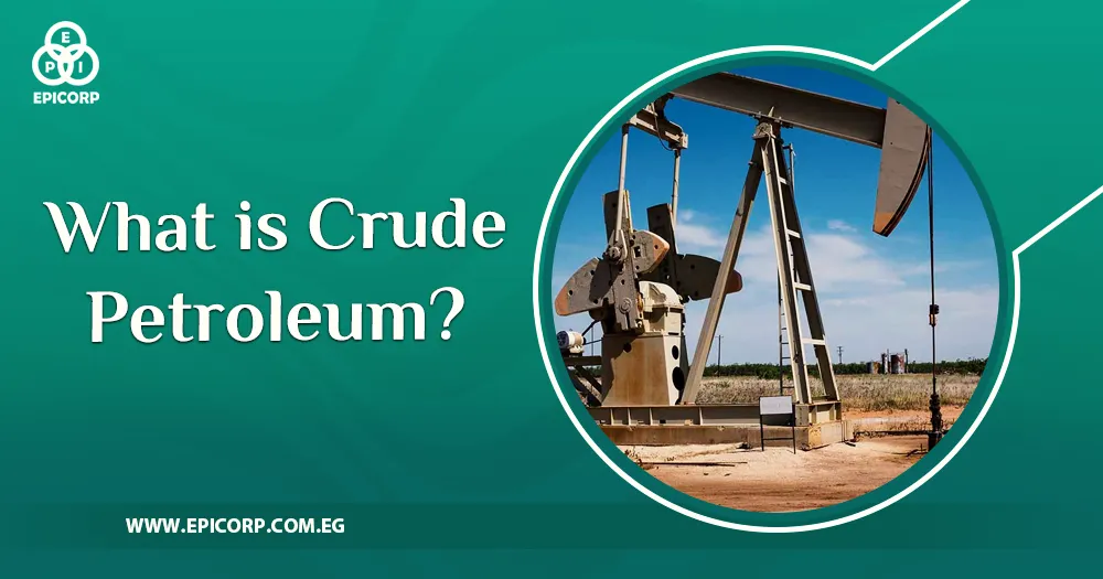 what is crude petroleum